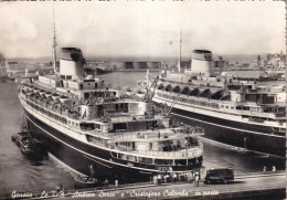 Genova Le Andrea Doria E Cristoforo Colombo In Porto - Genova