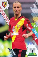 RCL-10 Danijel Ljuboja - RC Lens - Panini Adrenalyn XL LIGUE 1 - 2014-2015 Carte Football - Trading Cards