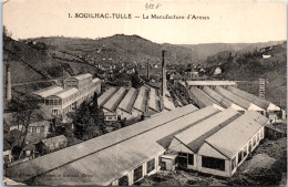 19 SOUILHAC TULLE - La Manufacture D'armes. - Other & Unclassified