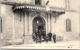 81 CASTRES - Le Couvent, Hopital Temporaire N°17 - Castres