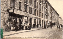 77 CHAMPAGNE SUR SEINE - La Rue Des Ecoles Et Pharmacie  - Champagne Sur Seine