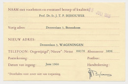 Verhuiskaart G. 33 Particulier Bedrukt Wageningen 1966 - Entiers Postaux