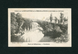 Chromo Aiguebelle. Photographie J. Levy Et Cie   Pont  De  Bétharram    Pyrénées   10,5 X 6,5 Cm - Aiguebelle