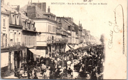 03 MONTLUCON - Rue De La Republique, Jour De Marche  - Montlucon