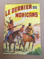 EO Le Dernier Des Mohicans - De La Moureyre - Éd. Vedettes - 1953 - Originalausgaben - Franz. Sprache