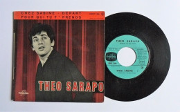 EP Theo SARAPO : Pour Qui Tu T'prends / Chez Sabine - Columbia ESRF 1366 - 1962 - Sonstige - Franz. Chansons