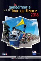 Cyclisme, Tour De France, La Gendarmerie, 2018 - Ciclismo