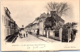 27 EVREUX - La Rue Saint Leger, Route De Louviers. - Evreux