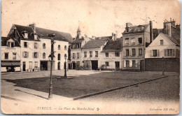 27 EVREUX - La Place Du Marche Neuf.  - Evreux