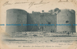R017408 Marseille. Le Chateau D If. Entree Des Prisons. Guende. No 557. 1905 - Monde