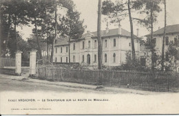 XX 33 Gironde  Arcachon Le Sanatorium Sur La Route Du Moulleau - Arcachon