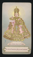 H.PRENTJE , IMAGE PIEUSE.  ==   SAINT ENFANT JESUS DE PRAGUE      +-   12,5 X 7 CM - Andachtsbilder