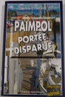 PAIMPOL PORTEE DISPARUE   Par MICHELE CORFDIR - Roman Policier Breton BARGAIN - Other & Unclassified