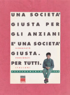 CGIL, Sindacato Pensionati Italiani. Tesseramento 1993- Standard Size, Back Divided, Ed. Normograph, New. - Parteien & Wahlen