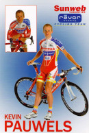 Cyclisme, Kevin Pauwels - Cycling
