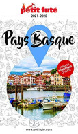 Guide Pays Basque 2021 Petit Futé - Sonstige & Ohne Zuordnung