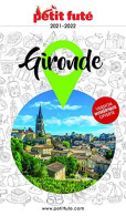 Guide Gironde 2021 Petit Futé - Andere & Zonder Classificatie