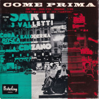TONY DALLARA - FR EP -  COME PRIMA + 3 - Andere - Italiaans