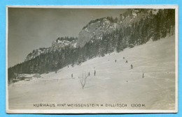 Kurhaus Hint. Weissenstein M. Dillitsch Ca. 1930 - Autres & Non Classés