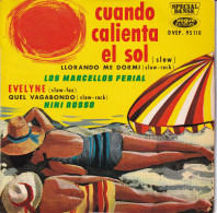 LOS MARCELLOS FERIAL + NINI ROSSO - FR EP - CUANDO CALIENTA EL SOL + 3 - Música Del Mundo