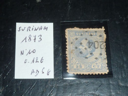SURINAM N°10 - 1873 - Oblitéré (C.V) - Surinam ... - 1975