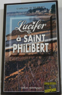 LUCIFER A SAINT PHILIBERT Par CATHERINE SCHUBERT - Roman Policier Breton BARGAIN - Autres & Non Classés