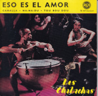 LES CHAKACHAS - FR EP - ESO ES EL AMOR + 3 - Música Del Mundo