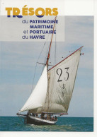 CPM LE HAVRE   PATRIMOINE MARITIME - Ohne Zuordnung