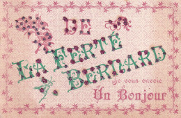 De La Ferte Bernard (72 Sarthe) Je Vous Envoie Un Bonjour Circulée Cachet De La Gare 1908 - La Ferte Bernard