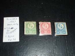 HONGRIE 1881 N°19 N°20 N°21 Tous Sans Gommes - Neuf (C.V) - Unused Stamps