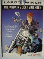 BD / Largo Winch / Miljardair Zoekt Vrienden / Jean Van Hamme - Comics