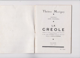 THEATRE MARIGNY LA CREOLE SAISON 1934 1935 NOMBREUX (SES ) ARTISTES 40 PAGES - Programas