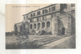 Chateau De Poudenas, Facade Sud - Other & Unclassified