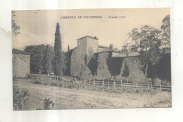 Chateau De Poudenas, Facade Nord - Autres & Non Classés