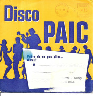 GF1689 - DEUX DISCO PAIC - ZORRO EST ARRIVE Et JUANITA BANANA - Non Classés