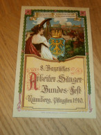 AK - Arbeiter Sänger Bundesfest Nürnberg , Pfingsten 1910 , Alte Ansichtskarte !!! - Sammlungen & Sammellose