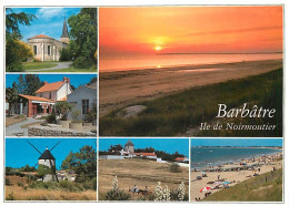 85 - Ile De Noirmoutier - Barbatre - Multivues - Scènes De Plage - Moulin à Vent - Eglise - CPM - Voir Scans Recto-Verso - Ile De Noirmoutier