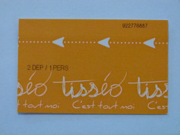 Ticket Tisséo (Toulouse, France) De Couleur Orange. 2 DEP / 1 PERS (2 Déplacements, 1 Personne). Voir 2 Images - Europe