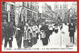 15. Orléans (45) Fêtes De Jeanne D'Arc 7 & 8 Mai S. G. Mgr Courcoux évêque D'Orléans 2scans Carte Animée - Orleans