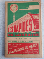 LES RAPIDES DE LORRAINE ETE 1951 HORAIRES DES AUTOBUS LIVRET DE 32 PAGES RESEAUX METZ-NANCY - Europa