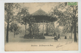 BELGIQUE - HAINAUT - CHARLEROI - Le Kiosque Du Parc - Charleroi