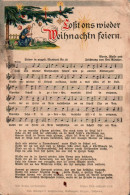 H2097 - Litho Anton Günther Liedkarte - Lost Ons Wieder Weihnachten Feiern.... Böhmen Erzgebirgisches Volkslied - Música