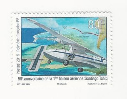 Polynésie-2015-Cinquantenaire De La 1ere Liaison Aérienne Santiago-Tahiti - N° 1092 ** - Neufs