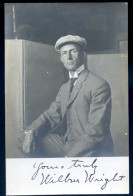 Carte Photo Avec Autographe Original De Wilbur Wright -- Autograph Avion Aviateur NCL1 - Aviateurs