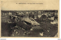 82 MONTAUBAN N°81 Les Deux Ponts à Vol D'oiseau Bow String En Travaux VOIR DOS G. Artaud éditeur Nantes - Montauban