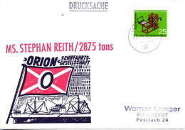 (L 6) Cachetumschl."SCHIFFAHRTS-GESELLSCHAFT ORION - MS. STEPHAN REITH/ 2875 Tons - EF BRD  TST 27.4.72 HAMBURG - Schiffahrt
