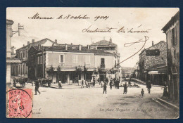 Algérie. Mascara ( Oran). La Place Mogador Et La Rue De Tiaret. Fontaine. Café Algérien Oxygénée Cusenier.  1904 - Sonstige & Ohne Zuordnung