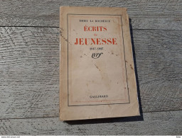 Drieu La Rochelle écrits De Jeunesse 1917-1927 Gallimard 1941 - Autres & Non Classés