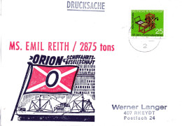 (L 6) Cachetumschl."SCHIFFAHRTS-GESELLSCHAFT ORION - MS. EMIL REITH/ 2875 Tons - EF BRD  TST 27.4.72 HAMBURG - Schiffahrt
