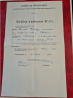 CERTIFICAT 1925 ADMISSION CAISSE DE PREVOYANCZ COMPAGNIE DES TRAMWAYS STRASBOURG MR MARTZ CONDUCTEUR ROSHEIM - Documents Historiques